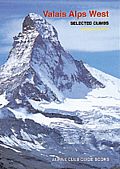Valais Alps West - Alpine Club Guide Book