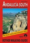 Andalucia South - Costa del Sol, Costa de la Luz, Sierra Nevada - Rother Walking Guide