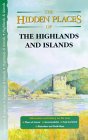 Highlands & Islands of Scotland - Hidden Places