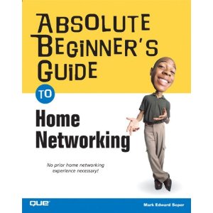 Guide to Home Networking