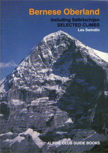 Bernese Oberland - Alpine Club Guides