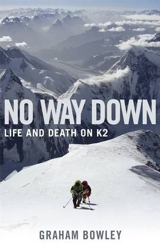 No Way Down - Life & Death on K2