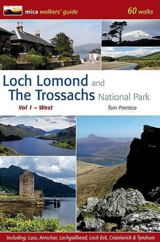 Loch Lomond & Trossachs NP - Vol 1 - West