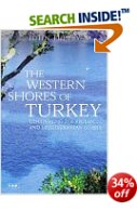 Western Shores of Turkey - Aegean & Mediterranean Coasts