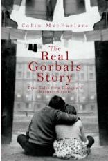 Glasgow - The Real Gorbals Story