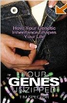 Your Genes Unzipped