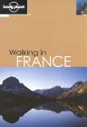 Lonely Planet - Walking in France