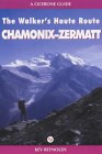 Walking the High Route: Chamonix to Zermatt
