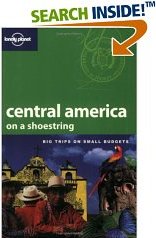 Lonely Planet: Central America on a Shoestring