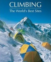Climbing - the World's Best Sites