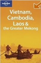 Lonely Planet - Greater Mekong, Vietnam, Laos, Cambodia